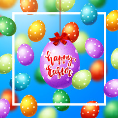 Trendy poster with colorful eggs with red bow and ribbon. Hand drawn calligraphy happy Easter. Decorated yellow, red, blue, green and purple eggs background
