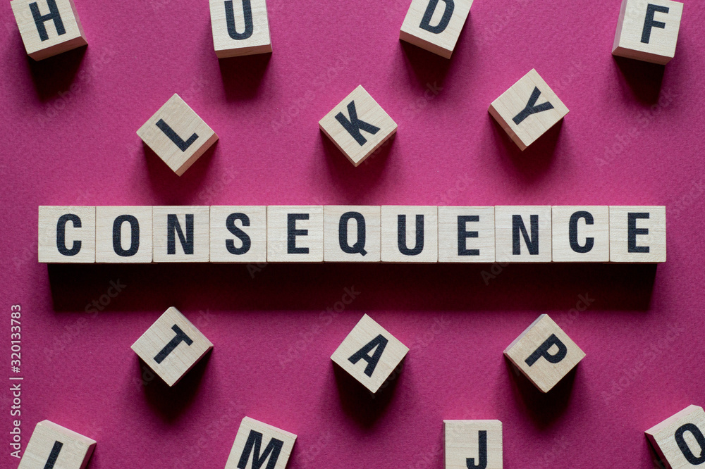 Poster consequence word concept on cubes