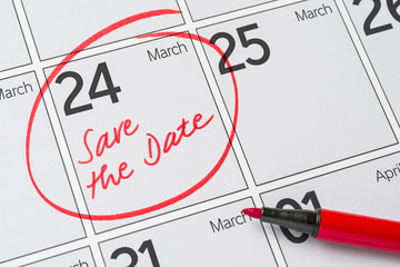 Save the Date written on a calendar - March 24