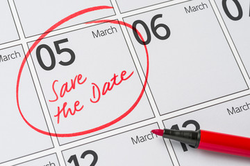 Save the Date written on a calendar - March 05