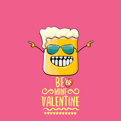 Beer mine valentines vector valentines greeting card with beer glass cartoon character isolated on pink background. Vector adult valentines day party poster design template with funny slogan
