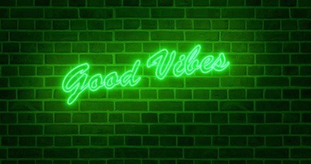 Good vibes neon sign means positive and optimistic lifestyle. A mindset and feeling of Joy and spiritual enjoyment - 4k