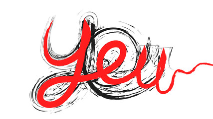 Fototapeta premium You ! Hand writing template with red and black colors