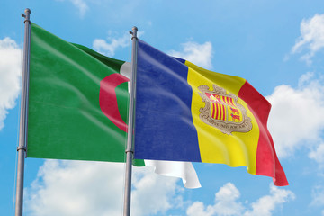 Andorra and Algeria flags waving in the wind against white cloudy blue sky together. Diplomacy concept, international relations.