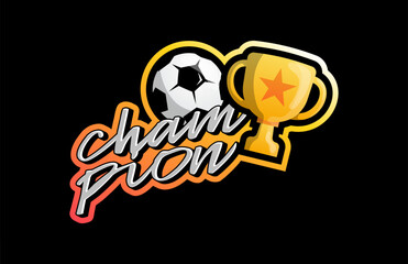 Vector soccer or footnall ball and cup sticker illustration. Champion sports league logo emblem badge graphic with trophy