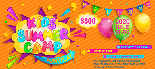 Kids Summer camp flyer, invitation banner. Welcome poster with flags, balloons and advertise children activities on camping. Great template design for cards and other.Vector illustration.