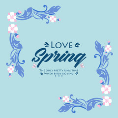 Elegant frame design with ornate leaf and floral, for love spring card design. Vector