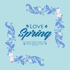 The love spring invitation card decoration, with romantic of leaf and wreath frame. Vector