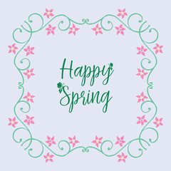 Fototapeta na wymiar Poster wallpapers design for happy spring, with antique leaf and flower frame. Vector