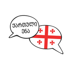 Translation: Georgian language. Vector illustration of two doodle speech bubbles with a national flag of Georgia and hand writing. Foreign language course, school or travel agency design.