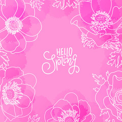 Background with watercolor imitation and abstract flowers, florals. Hello spring lettering message. Pink colored