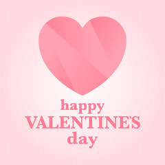 Happy Valentines Day. Celebrate annual in February 14. Romantic holiday for couple lovers. Valentines card with heart shape. Red and pink party design. Poster, card, banner and background. Vector