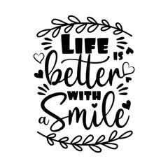 Obraz premium Life better with smile- positive saying with hearts and leaves. Good for greeting card, poster, banner, textile print, and gift design.