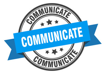 communicate label. communicateround band sign. communicate stamp