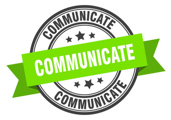 communicate label. communicateround band sign. communicate stamp