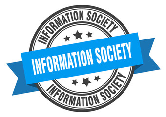 information society label. information societyround band sign. information society stamp