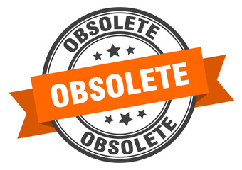 obsolete label. obsoleteround band sign. obsolete stamp