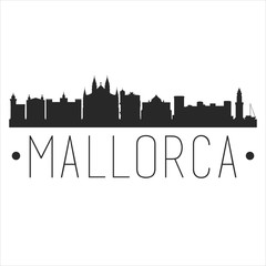 Mallorca Spain. City Skyline. Silhouette City. Design Vector. Famous Monuments.