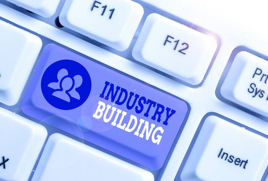 Text sign showing Industry Building. Business photo showcasing Factories and other premises used for analysis manufacturing