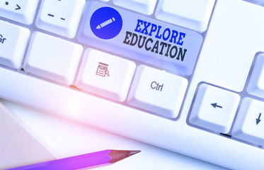 Word writing text Explore Education. Business photo showcasing Discover the ways of acquiring...