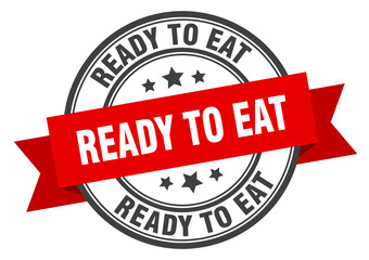 ready to eat label. ready to eatround band sign. ready to eat stamp