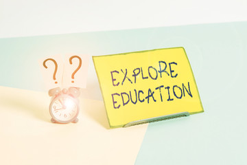 Word writing text Explore Education. Business photo showcasing Discover the ways of acquiring...