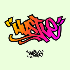 The word hustle in graffiti style lettering
