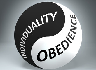 Individuality and obedience in balance - pictured as words Individuality, obedience and yin yang symbol, to show harmony between Individuality and obedience, 3d illustration