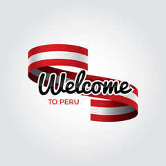 Welcome to Peru flag. Patriotic design. Vector illustration.