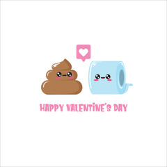 Funky poo and toilet paper falling in love. Valentines day cartoon funky greeting card or banner with paper roll and poo character isolated on white background. 14 february creative cute banner
