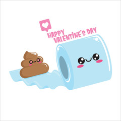Funky poo and toilet paper falling in love. Valentines day cartoon funky greeting card or banner with paper roll and poo character isolated on white background. 14 february creative cute banner