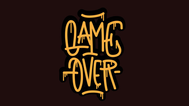 Game Over Hand Lettering Calligraphic Vector Sticker Design.