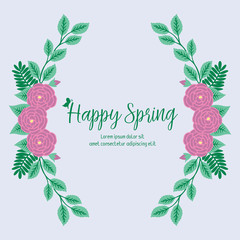 Happy spring greeting card template design, with elegant pattern of leaf and pink rose floral frame. Vector