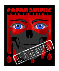 Mask with a jaw of a skeleton and blue eyes on a background of flowing blood and the inscription coronavirus with a danger stamp