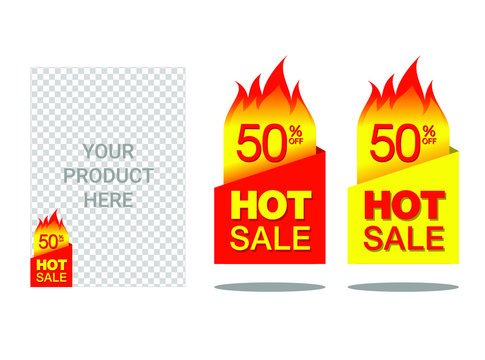 hot sale tag label discount set. Fire deal banner, hot price badge and promotion offer flaming label frame. Store sale symbols, shopping price flyer or retail specials burn prices. 
