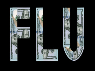 flu word made from dollar bills, on black background