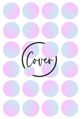 Cover neon circle balloon trendy phone poster background