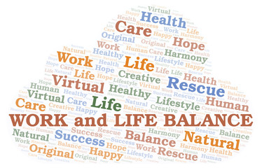 Work And Life Balance word cloud.