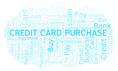 Fototapeta na wymiar Credit Card Purchase word cloud.