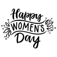 Happy women's day. 8 march. Hand drawn lettering phrase.