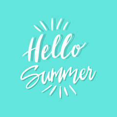 Brush lettering composition.Phrase Hello Summer. Vector illustration.