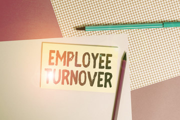 Conceptual hand writing showing Employee Turnover. Concept meaning the percentage of workers who...