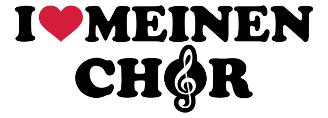 I love my choir heart german