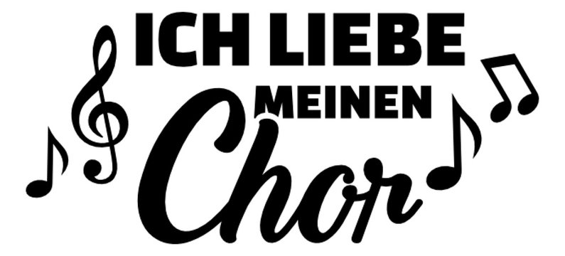 I love my Choir german