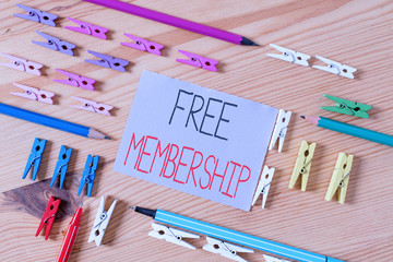 Text sign showing Free Membership. Business photo text get access to the creative community without...