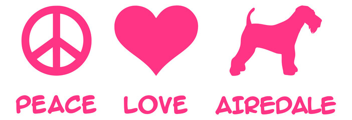 Peace, Love, Airedale
