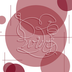 Wine glass and bottle. Single line drawing with the text 