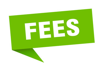 fees speech bubble. fees ribbon sign. fees banner
