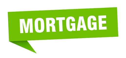 mortgage speech bubble. mortgage ribbon sign. mortgage banner