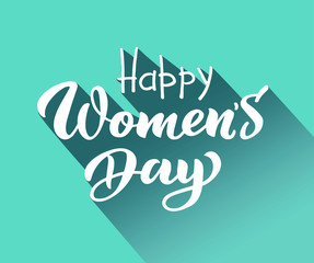 Women's day text design. Vector illustration for 8 March. Women's Day greeting hand drawn lettering. Template for poster, postcards, banner. International Women`s Day greeting card. EPS 10